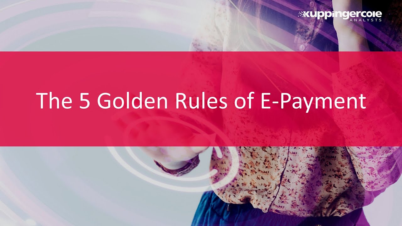 The 5 Golden Rules of E-Payment