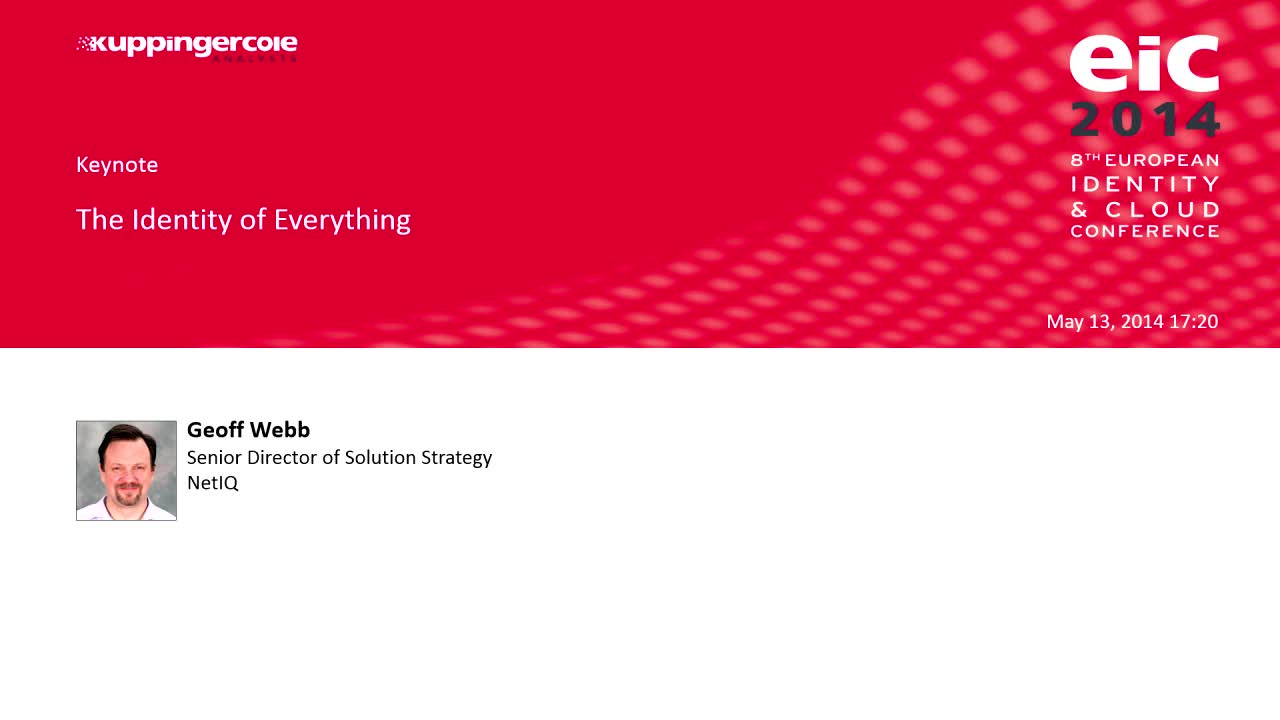 Geoff Webb Geoff Webb - The Identity of Everything | KuppingerCole Analysts