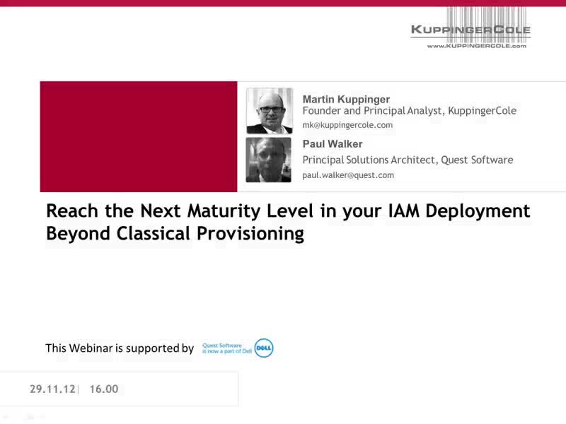 Reach the Next Maturity Level in your IAM Deployment - Beyond Classical Provisioning
