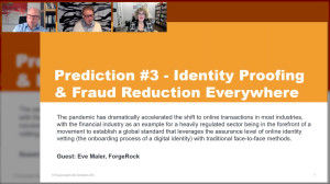 Prediction #3 - Identity Proofing & Fraud Reduction Everywhere
