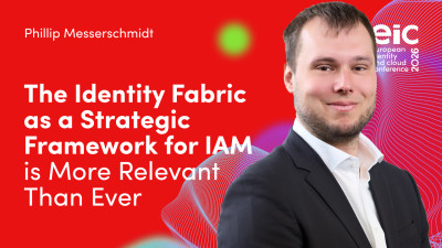 The Identity Fabric as a Strategic Framework for IAM is More Relevant Than Ever