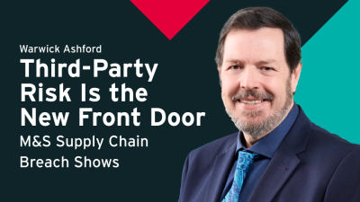 Third-Party Risk Is the New Front Door, M&S Supply Chain Breach Shows&nbsp;