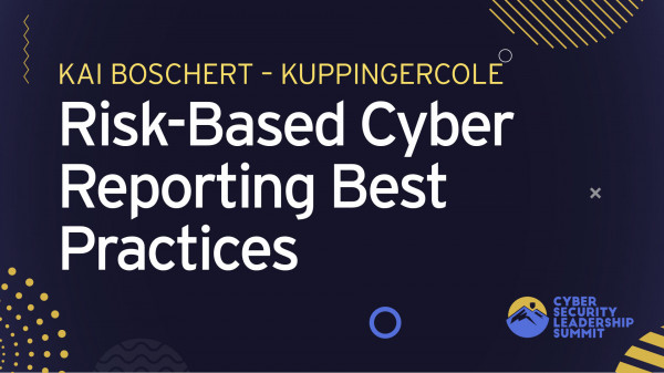 Risk-Based Cyber Reporting Best Practices