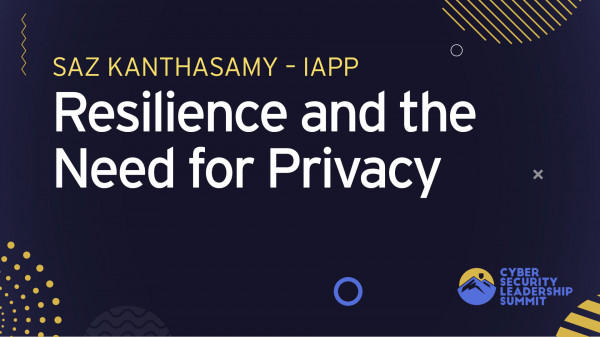 Resilience and the Need for Privacy