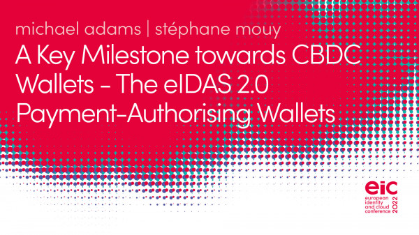 A Key Milestone towards CBDC Wallets - The eIDAS 2.0 Payment-Authorising Wallets