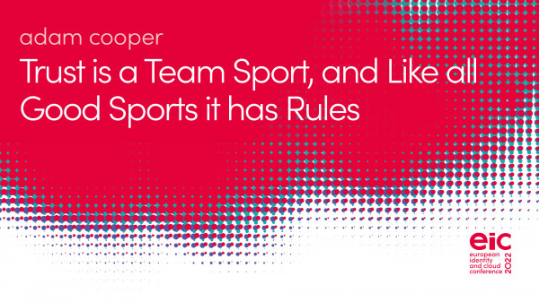 Trust is a Team Sport, and Like all Good Sports it has Rules