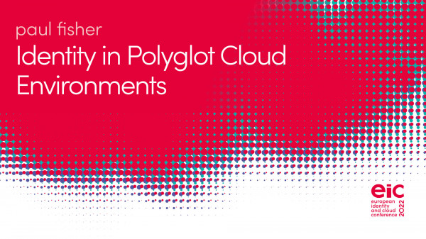 Identity in Polyglot Cloud Environments