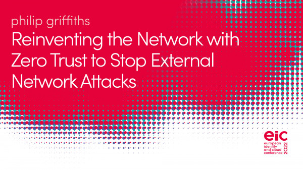 Reinventing the Network with Zero Trust to Stop External Network Attacks