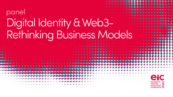 Panel | Digital Identity & Web3- Rethinking Business Models