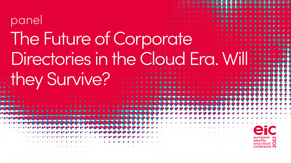 Panel | The Future of Corporate Directories in the Cloud Era. Will they Survive?