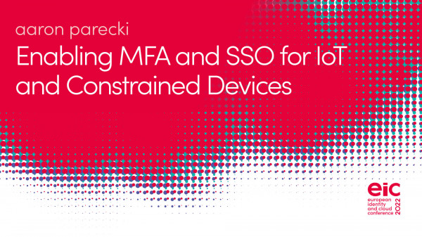 Enabling MFA and SSO for IoT and Constrained Devices