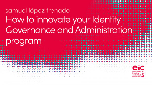 How to innovate your Identity Governance and Administration program