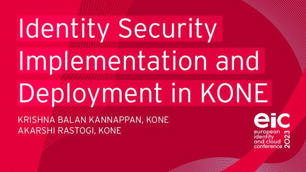 Identity Security Implementation and Deployment in KONE
