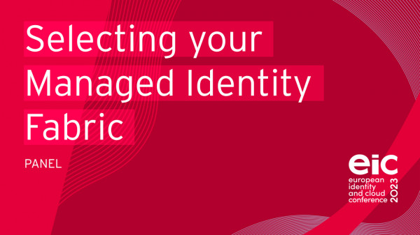What to Consider When Selecting your Managed Identity Fabric