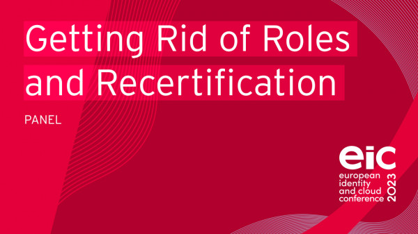 Policy-Based Access, Just-in-Time IAM, Next-Gen IAM - Getting Rid of Roles and Recertification