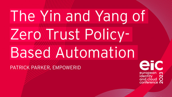 The Yin and Yang of Zero Trust Policy-Based Automation