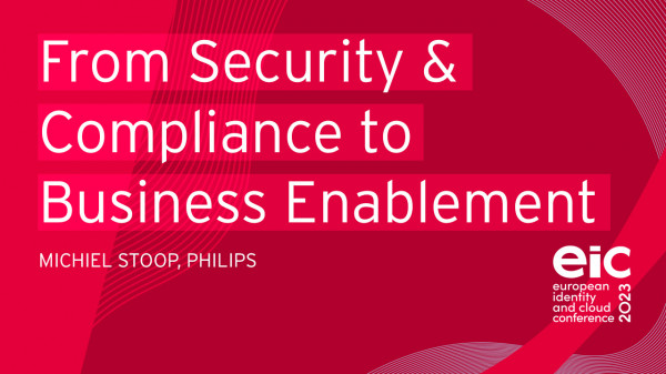 From Security & Compliance to Business Enablement
