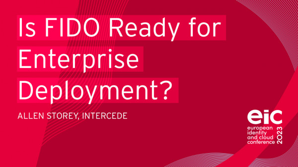 Is FIDO Ready for Enterprise Deployment?