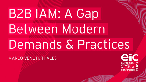 B2B IAM: A Gap Between Modern Demands and Current Practices