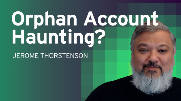 Jerome Thorstenson on Orphaned Accounts | Identity Fabric Impact Day Speaker Spotlight
