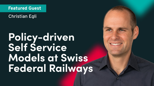 Policy-Driven Self-Service Models at Swiss Federal Railways (SBB)