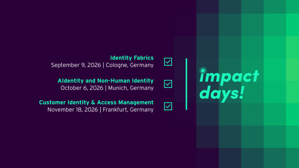 KuppingerCole Analysts Announces Impact Days 2026: Three Specialized Events for Identity Leaders