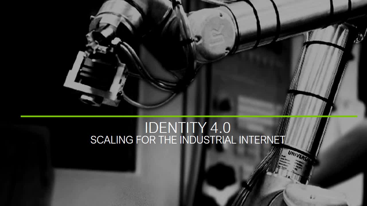 Dr. J.R. Reagan - Identity 4.0: Scaling for the Industrial Internet