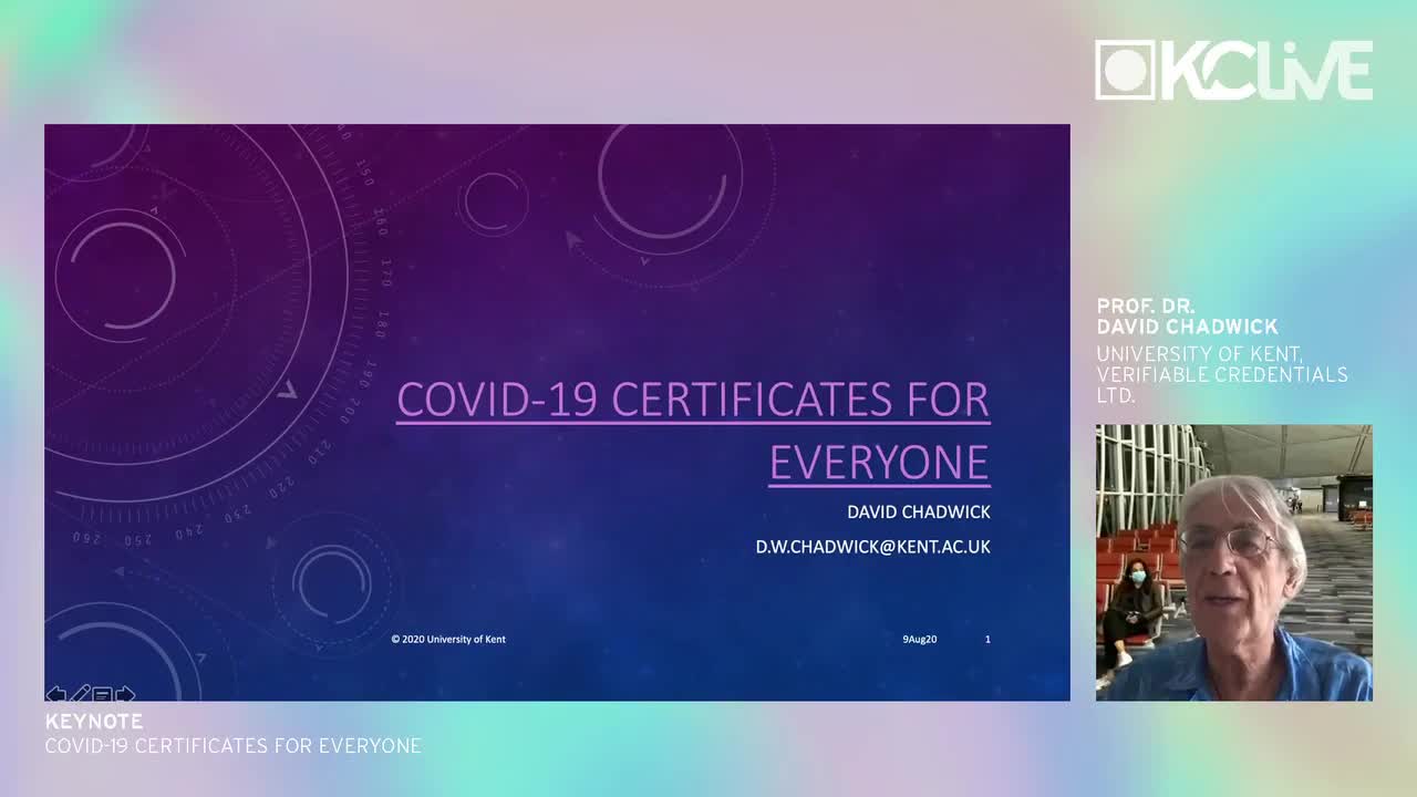 Prof. Dr. David Chadwick: COVID-19 Certificates for Everyone