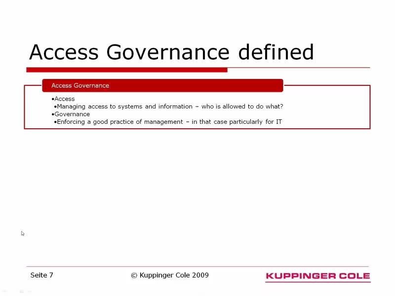 The Three Elements of Access Governance: Recertification/Attestation – Access Control – Privileged Access Management